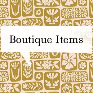 ‘Boutique Items’